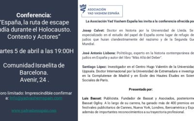 Conferencia: “España, la ruta de escape judía durante el Holocausto. Contexto y Actores”